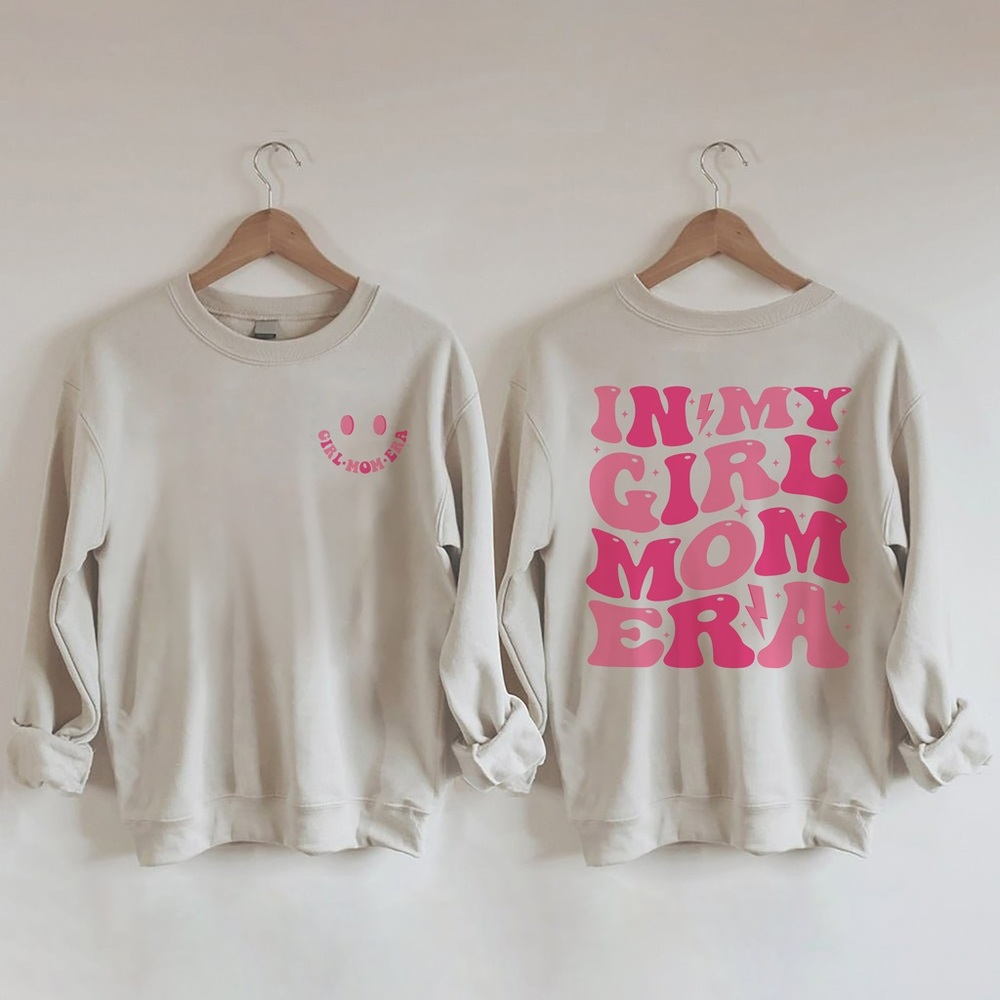 Brand New “In My Girl Mom Era” Sweatshirt
